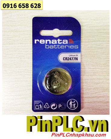 Pin Renata CR2477N; Pin 3v lithium Renata CR2477N _Xuất xứ Thụy Sỹ _Vỉ 1viên